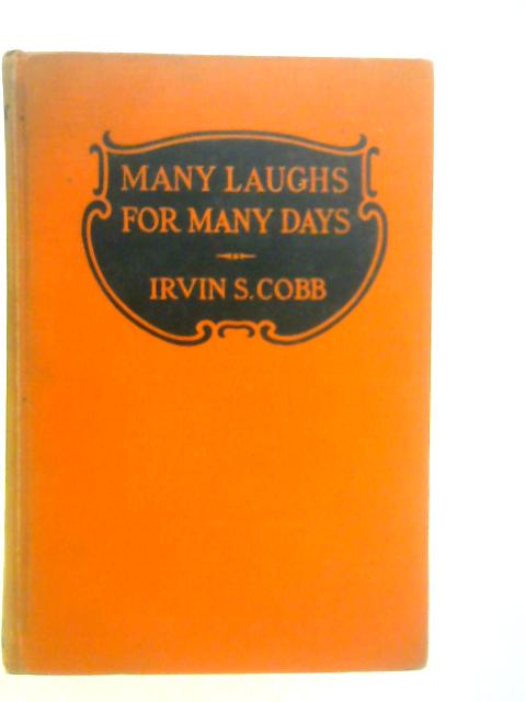 Many Laughs For Many Days par Irvin S.Cobb