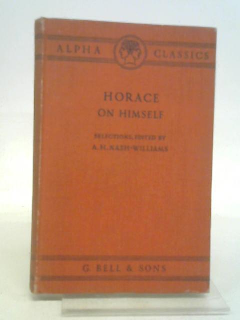 Horace on Himself Character von Horace Nash-Williams, A. H. (editor)