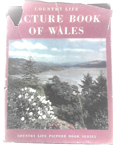 The Country Life Picture Book of Wales By Various