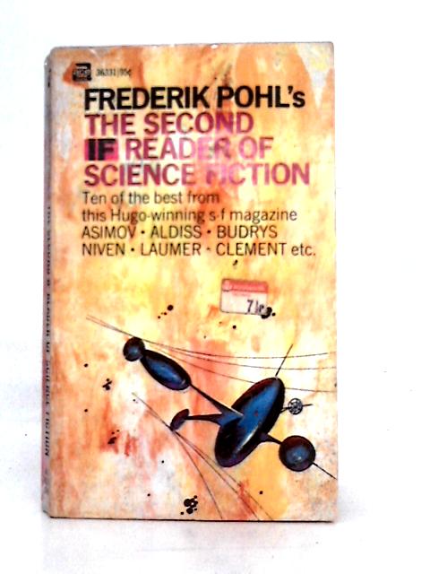 The Second Reader IF of Science Fiction By Frederik Pohl