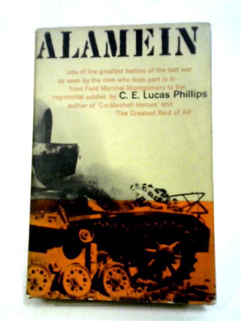 Alamein By C.E. Lucas Phillips