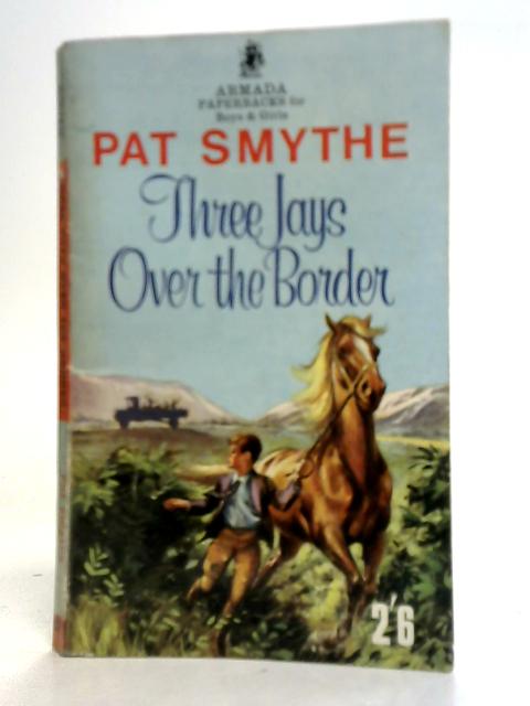 Three Jays Over The Border von Pat Smythe