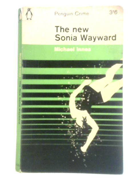 The New Sonia Wayward By Michael Innes