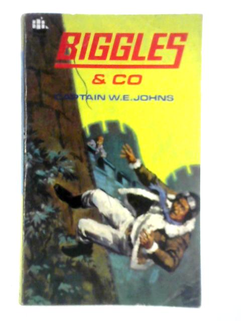 Biggles & Co. By Capt. W. E. Johns