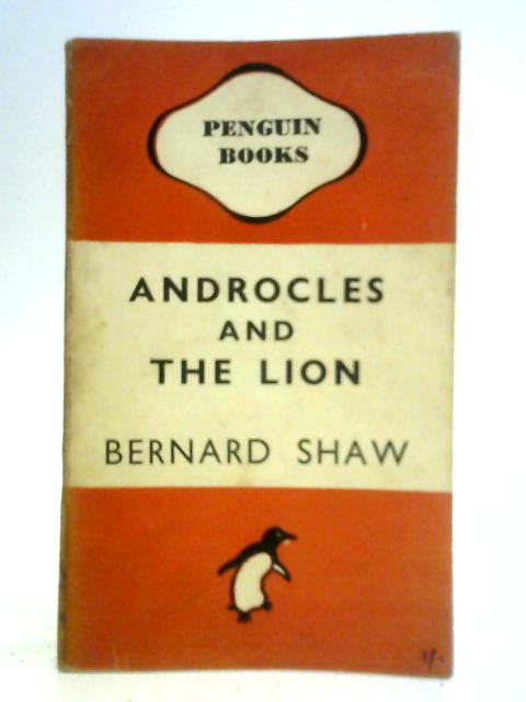 Androcles and the Lion von Bernard Shaw