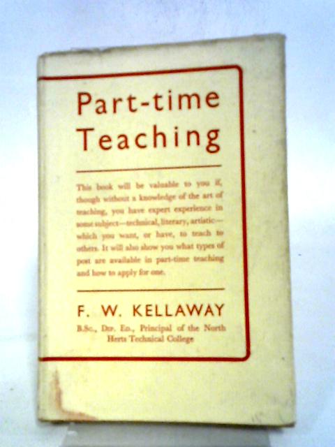 Part-Time Teaching By F. W. Kellaway