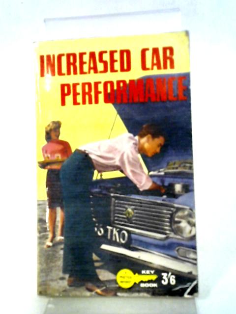 Increased Car Performance (Key Books) von A.T. Collins