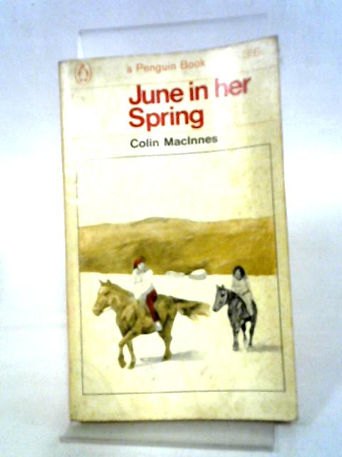 June In Her Spring By Colin Macinnes