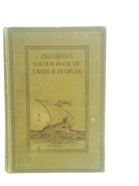 Children's Colour Book of Lands and Peoples: Fourth Volume