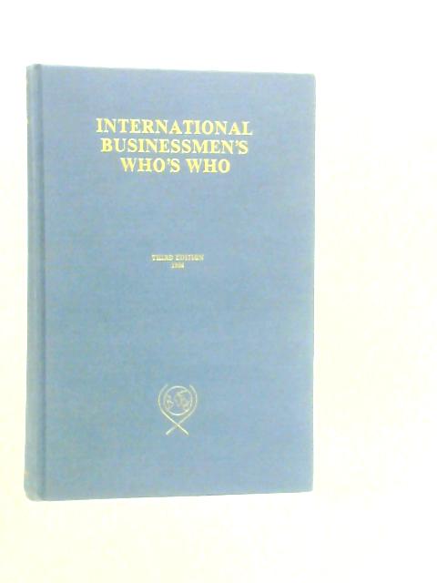 International Businessmen's Who's Who von Ernest Kay