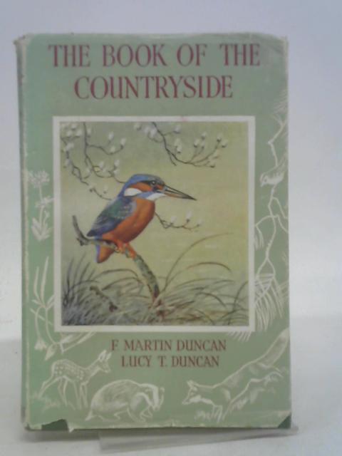 The Book of the Countryside By F.Martin Duncan & Lucy T. Duncan