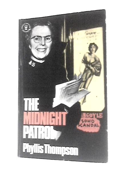 Midnight Patrol By Phyllis Thompson