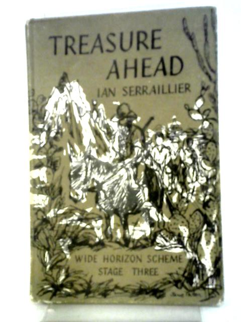 Treasure Ahead By Ian Serraillier