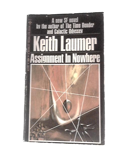 Assignment in Nowhere von Keith Laumer