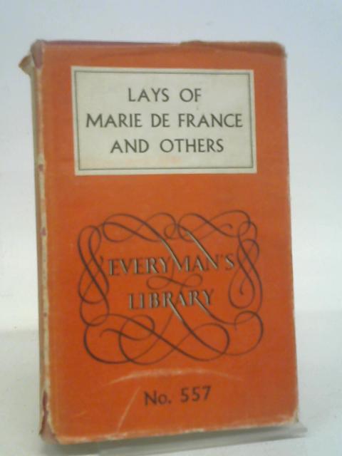 Lays of Marie De France and Other French Legends By Eugene Mason