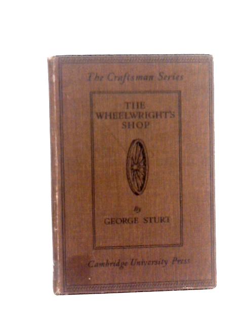 Selections from the Wheelwright's Shop By Unstated