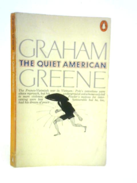 The Quiet American By Graham Greene