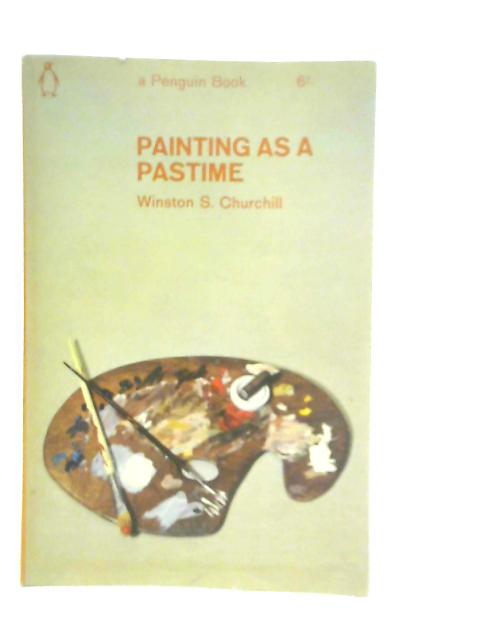 Painting As a Pastime By Winston S.Churchill