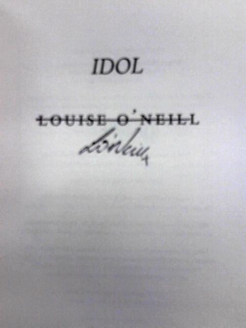 Idol By Louise O'Neill