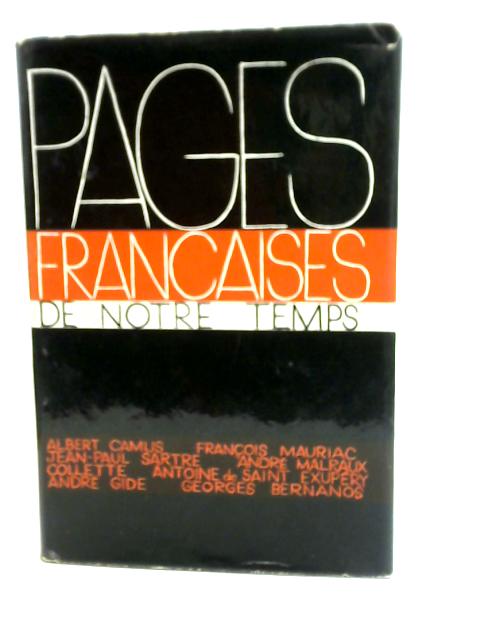 Pages Francaises De Notre Temps By Georges Lannois