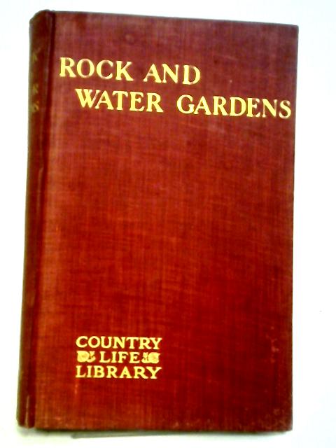 Rock And Water Gardens By F W Meyer