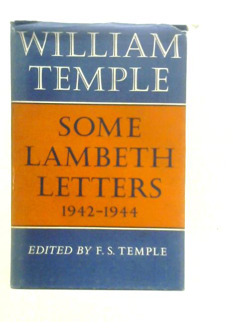 Some Lambeth Letters By William Temple