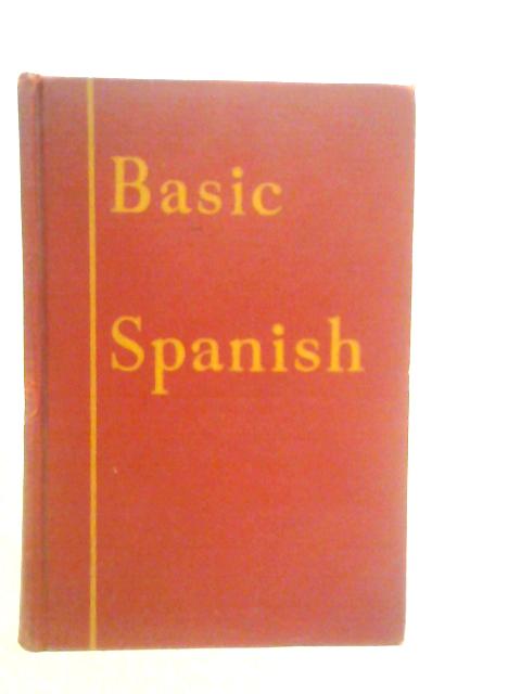 Basic Spanish By Joseph W.Barlow