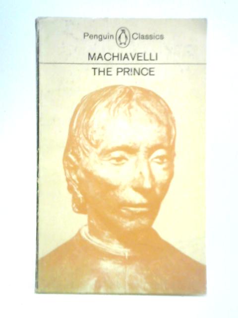 The Prince von Nicolo Machiavelli