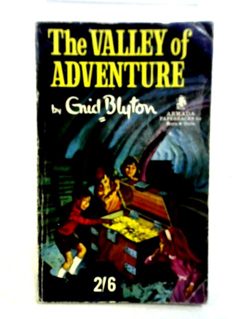 The Valley of Adventure von Enid Blyton