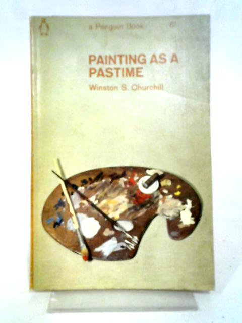 Painting As a Pastime By Winston S. Churchill