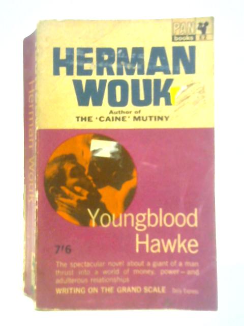 Youngblood Hawke By Herman Wouk