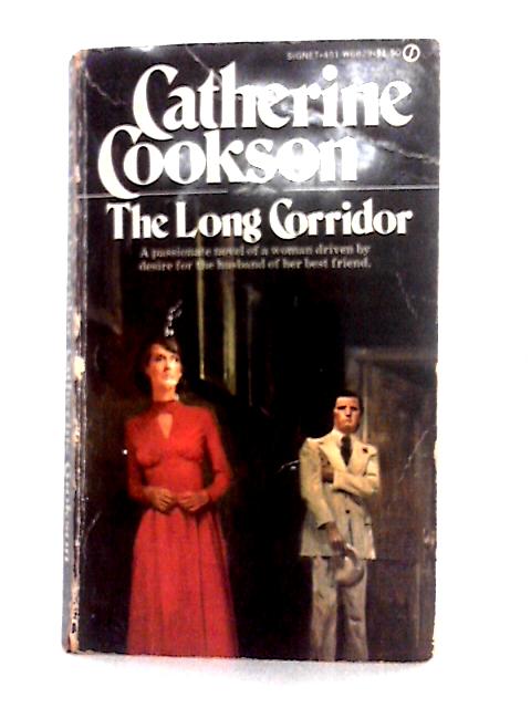 Long Corridor By Catherine Cookson