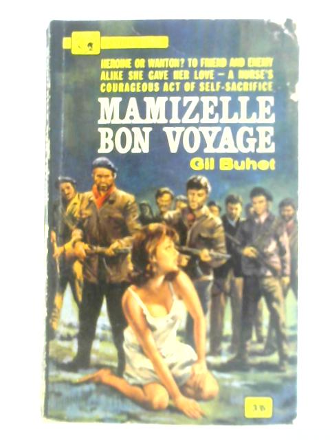 Mamizelle Bon Voyage von Gil Buhet