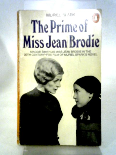 The Prime Of Miss Jean Brodie By Muriel Spark