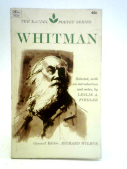 Whitman By Richard Wilbur (Ed.)