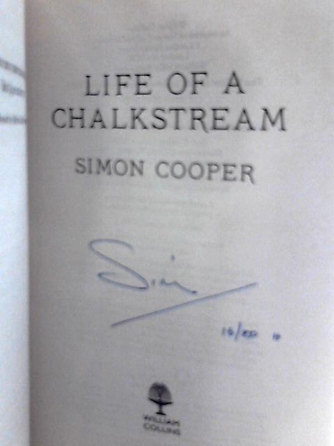 Life of a Chalkstream von Simon Cooper