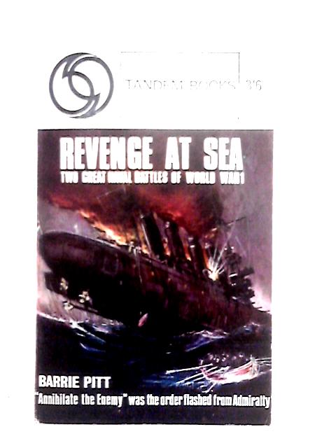 Revenge at Sea (Tandem Books) By Barrie Pitt