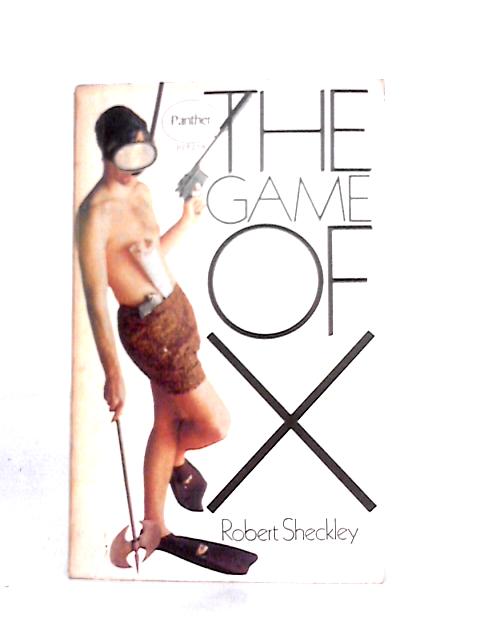 The Game of X By Robert Sheckley