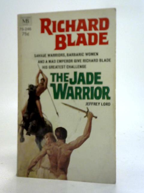 The Jade Warrior By Jeffrey Lord