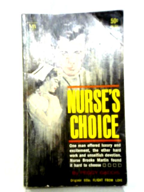 Nurses Choice par Peggy Gaddis