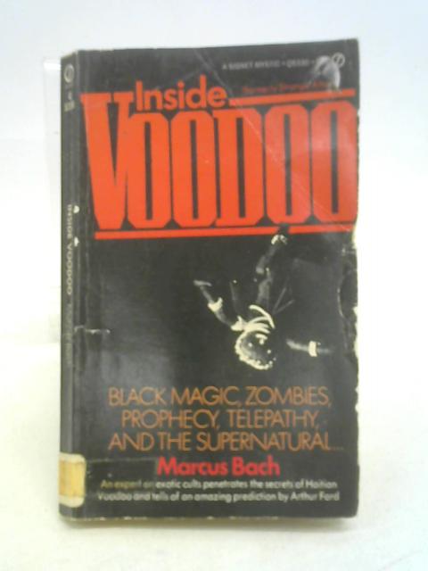 Inside Voodoo By Marcus Bach