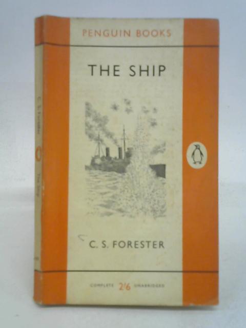 The Ship By C.S. Forester