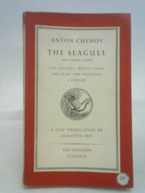 The Seagull, and Other Plays von Anton Pavlovich Chekhov