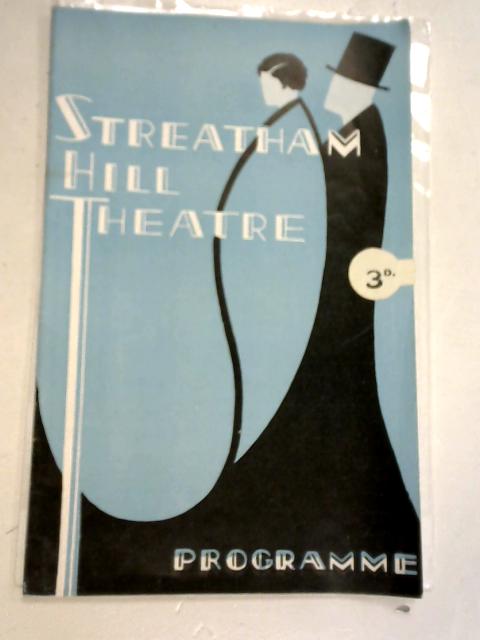 Streatham Hill Theatre Programme 26th July 1937 By Unstated