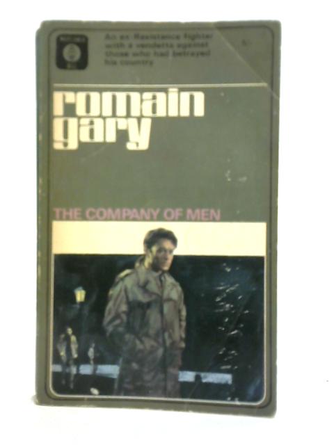The Company of Men By Romain Gary
