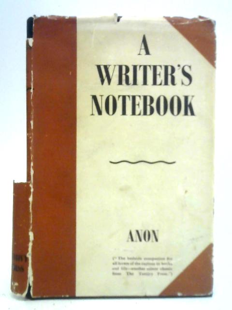 A Writers Notebook By Anonymous