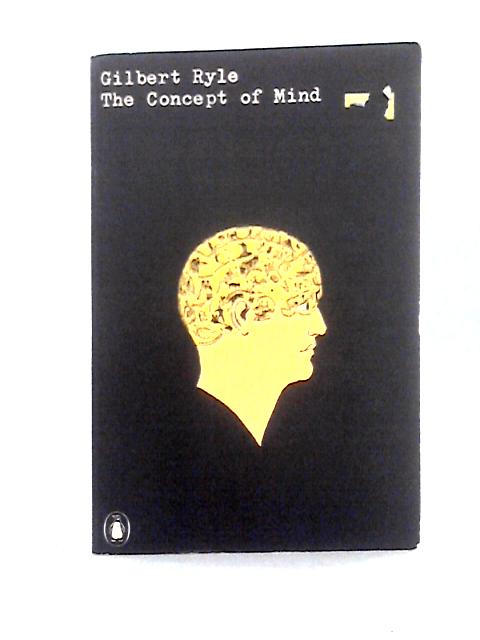 The Concept of Mind By Gilbert Ryle