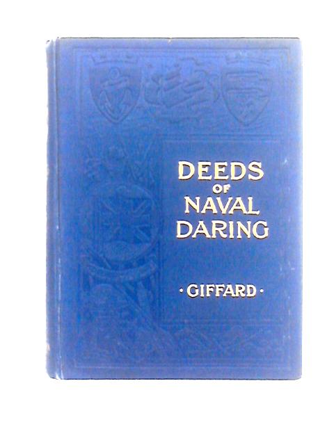 Deeds of Naval Daring By Edward Giffard