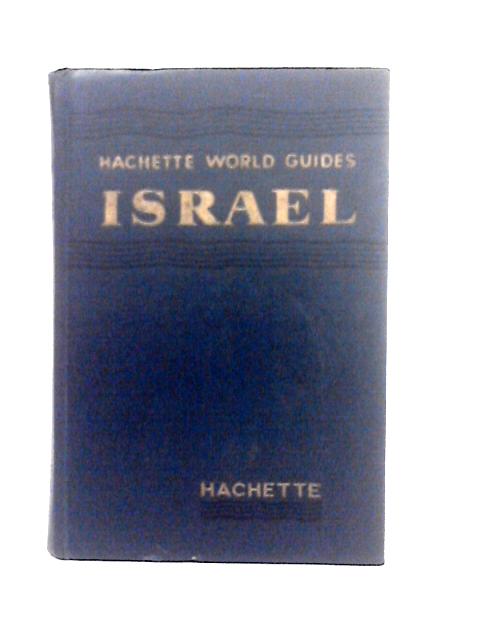 Israel Hachette World Guides 1956 By Elian J. Finbert