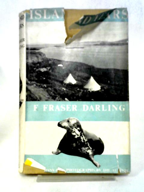 Island Years. von F Fraser Darling